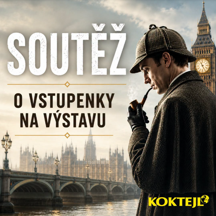 SOUTĚŽ O VSTUPENKY NA VÝSTAVU SHERLOCK HOLMES: THE EXHIBITION!