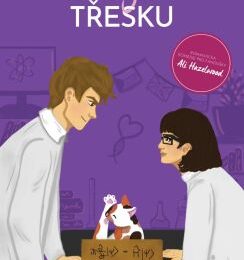 Soutěž o jarní novinky Teorie vzájemného třesku a V záři slunce